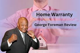 Choice Home Warranty and George Foreman Winning Combination